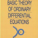 خرید و دانلود نسخه کامل کتاب Basic Theory of Ordinary Differential Equations