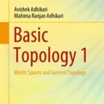 خرید و دانلود نسخه کامل کتاب Basic Topology 1: Metric Spaces and General Topology