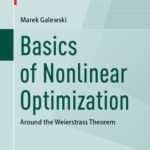 خرید و دانلود نسخه کامل کتاب Basics of Nonlinear Optimization: Around the Weierstrass Theorem