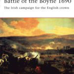 خرید و دانلود نسخه کامل کتاب Battle of the Boyne 1690: The Irish campaign for the English crown