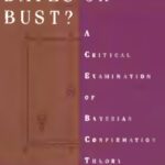 خرید و دانلود نسخه کامل کتاب Bayes or Bust? A Critical Examination of Bayesian Confirmation Theory