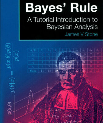 خرید و دانلود نسخه کامل کتاب Bayes’ Rule: A Tutorial Introduction to Bayesian Analysis