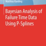 خرید و دانلود نسخه کامل کتاب Bayesian Analysis of Failure Time Data Using P-Splines