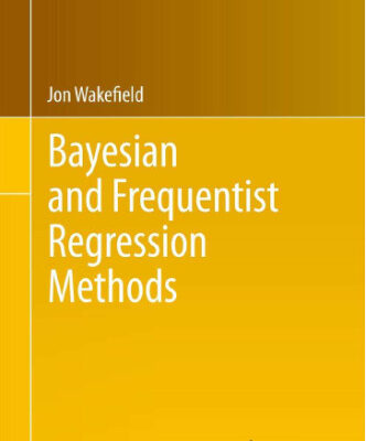 خرید و دانلود نسخه کامل کتاب Bayesian and Frequentist Regression Methods
