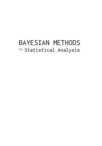 خرید و دانلود نسخه کامل کتاب Bayesian Methods for Statistical Analysis_689c32f9342d6.jpeg خرید و دانلود نسخه کامل کتاب Bayesian Methods for Statistical Analysis