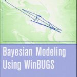 خرید و دانلود نسخه کامل کتاب Bayesian Modeling Using WinBUGS