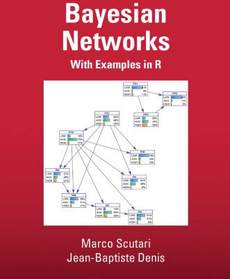 خرید و دانلود نسخه کامل کتاب Bayesian Networks: With Examples in R