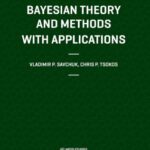 خرید و دانلود نسخه کامل کتاب Bayesian Theory and Methods with Applications