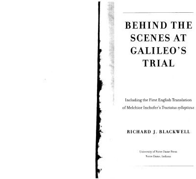خرید و دانلود نسخه کامل کتاب Behind the Scenes at Galileo’s Trial: Including the First English Translation of Melchior Inchofer’s Tractatus syllepticus