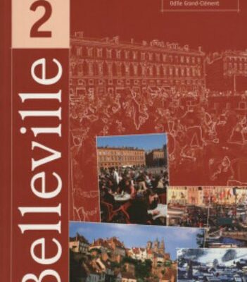خرید و دانلود نسخه کامل کتاب Belleville 2 : Méthode de français – Audio