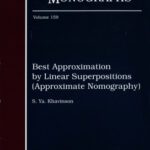 خرید و دانلود نسخه کامل کتاب Best Approximation by Linear Superpositions (Approximate Nomography)