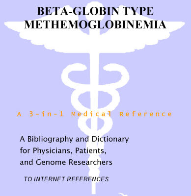 خرید و دانلود نسخه کامل کتاب Beta-Globin Type Methemoglobinemia – A Bibliography and Dictionary for Physicians, Patients, and Genome Researchers