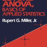 خرید و دانلود نسخه کامل کتاب Beyond ANOVA, Basics of Applied Statistics (Wiley Series in Probability and Statistics)