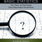 خرید و دانلود نسخه کامل کتاب Beyond Basic Statistics: Tips, Tricks, and Techniques Every Data Analyst Should Know