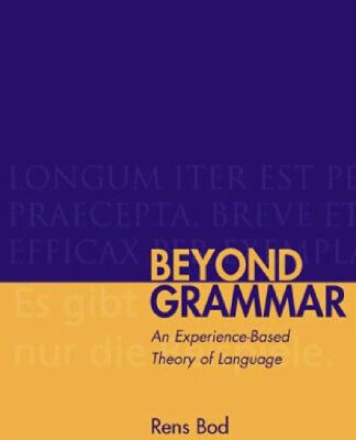 خرید و دانلود نسخه کامل کتاب Beyond grammar: an experience-based theory of language