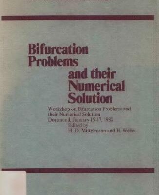 خرید و دانلود نسخه کامل کتاب Bifurcation problems and their numerical solution. Proc. Dortmund