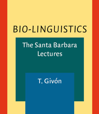 خرید و دانلود نسخه کامل کتاب Bio-linguistics: The Santa Barbara Lectures