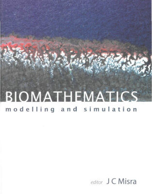 خرید و دانلود نسخه کامل کتاب Biomathematics: Modelling and Simulation