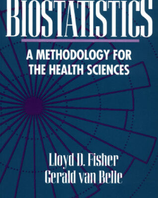 خرید و دانلود نسخه کامل کتاب Biostatistics A Methodology For the Health Sciences