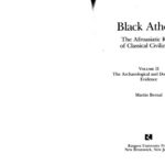 خرید و دانلود نسخه کامل کتاب Black Athena: The Afroasiatic Roots of Classical Civilization : Vol. II – The Archaeological and Documentary Evidence