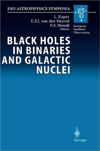 خرید و دانلود نسخه کامل کتاب Black Holes in Binaries and Galactic Nuclei: Diagnostics, Demography and Formation: Proceedings of the ESO Workshop Held at Garching, Germany, 6-8 September … Giacconi (ESO Astrophysics Symposia)_68b38c3e5792b.jpeg خرید و دانلود نسخه کامل کتاب Black Holes in Binaries and Galactic Nuclei: Diagnostics, Demography and Formation: Proceedings of the ESO Workshop Held at Garching, Germany, 6-8 September … Giacconi (ESO Astrophysics Symposia)