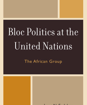 خرید و دانلود نسخه کامل کتاب Bloc Politics at the United Nations: The African Group