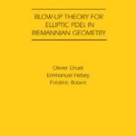 خرید و دانلود نسخه کامل کتاب Blow-up theory for elliptic PDEs in Riemannian geometry