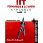 خرید و دانلود نسخه کامل کتاب BMA Math Class 9 Part 1 upto Plane Geometry Standard IX IIT JEE Foundation and Olympiad Explorer Mathematics from Brain Mapping Academy Hyderabad