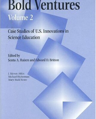 خرید و دانلود نسخه کامل کتاب Bold Ventures: Patterns among Innovations in Science and Mathematics Education