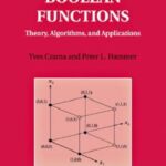 خرید و دانلود نسخه کامل کتاب Boolean Functions: Theory, Algorithms, and Applications (Encyclopedia of Mathematics and its Applications 142)