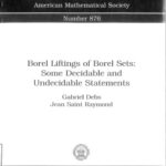 خرید و دانلود نسخه کامل کتاب Borel Liftings of Borel Sets: Some Decidable and Undecidable Statements