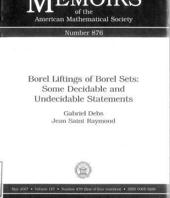 خرید و دانلود نسخه کامل کتاب Borel Liftings of Borel Sets: Some Decidable and Undecidable Statements