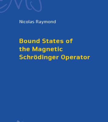 خرید و دانلود نسخه کامل کتاب Bound States of the Magnetic Schrödinger Operator
