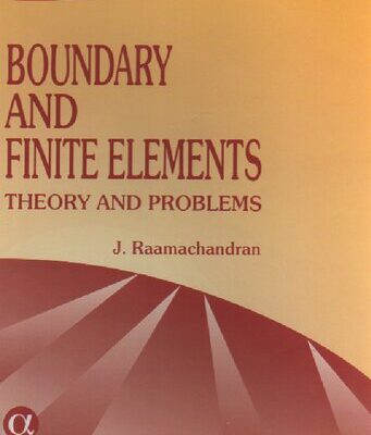 خرید و دانلود نسخه کامل کتاب Boundary and finite elements. Theory and problems