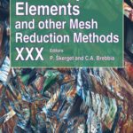 خرید و دانلود نسخه کامل کتاب Boundary Elements and Other Mesh Reduction Methods XXX (Wit Transactions on Modelling and Simulation)
