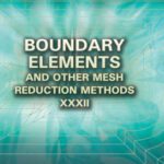 خرید و دانلود نسخه کامل کتاب Boundary Elements and Other Mesh Reduction Methods XXXII (Wit Transactions on Modelling and Simulation)