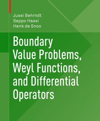 خرید و دانلود نسخه کامل کتاب Boundary Value Problems, Weyl Functions, and Differential Operators