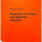 خرید و دانلود نسخه کامل کتاب Branched coverings and algebraic functions