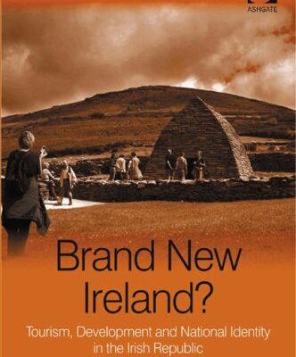 خرید و دانلود نسخه کامل کتاب Brand New Ireland? (New Directions in Tourism Analysis)