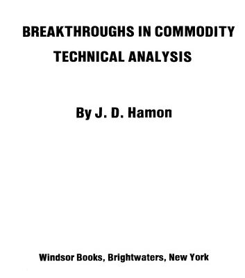 خرید و دانلود نسخه کامل کتاب Breakthroughs in Commodity Technical Analysis