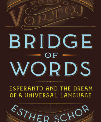 خرید و دانلود نسخه کامل کتاب Bridge of Words: Esperanto and the Dream of a Universal Language