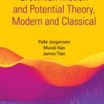 خرید و دانلود نسخه کامل کتاب Brownian Motion and Potential Theory, Modern and Classical