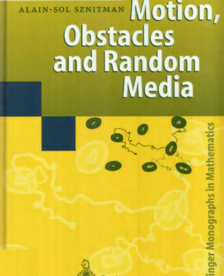 خرید و دانلود نسخه کامل کتاب Brownian motion, obstacles, and random media