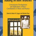 خرید و دانلود نسخه کامل کتاب Building on Bion: Branches: Contemporary Developments and Applications of Bion’s Contributions to Theory and Practice (International Library of Group Analysis 21)