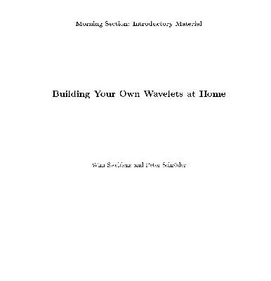 خرید و دانلود نسخه کامل کتاب Building Your Own Wavelets at Home
