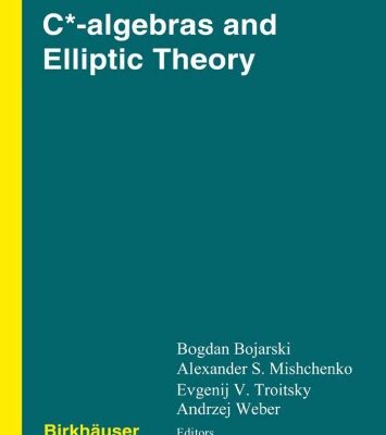 خرید و دانلود نسخه کامل کتاب C*-algebras and Elliptic Theory