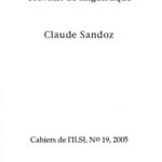 خرید و دانلود نسخه کامل کتاب Cahiers de l’ ILSL n° 19 : Travaux de linguistique Claude Sandoz