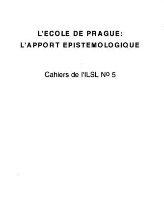 خرید و دانلود نسخه کامل کتاب Cahiers de l’ ILSL n° 5 : L’Ecole de Prague : l’apport épistémologique