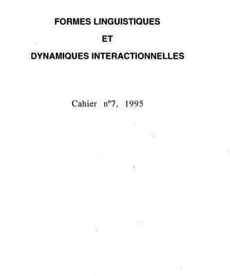 خرید و دانلود نسخه کامل کتاب Cahiers de l’ ILSL n° 7 : Formes linguistiques et dynamiques interactionnelles
