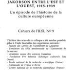 خرید و دانلود نسخه کامل کتاب Cahiers de l’ ILSL n° 9 : Jakobson entre l’est et l’ouest, 1915-1939 : un épisode de l’histoire de la culture européenne